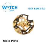 ETA E20.351 Swiss Made Main Plate